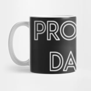 Proud Dad Typography Text Design Mug